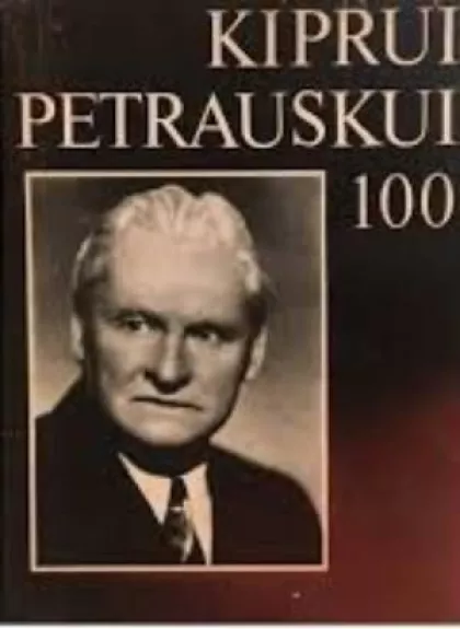 Kiprui Petrauskui-100