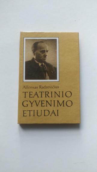 Teatrinio gyvenimo etiudai