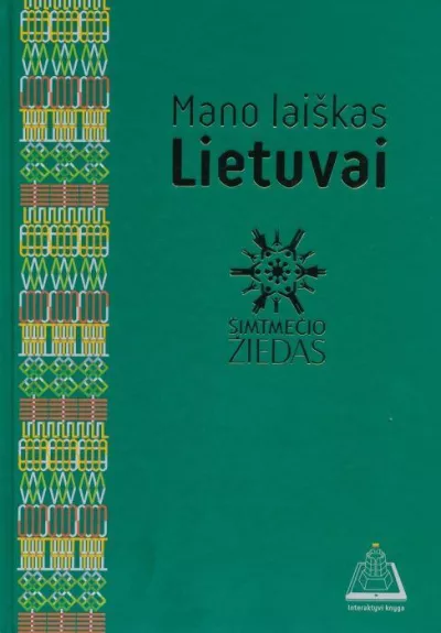 Mano laiškas Lietuvai - Šimtmečio Žiedas, knyga