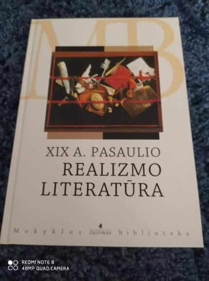 XIX a. pasaulio realizmo literatūra