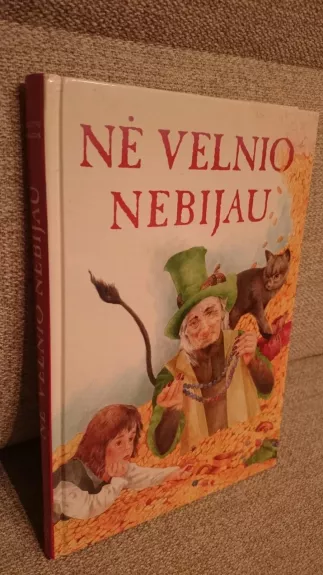 Nė velnio nebijau