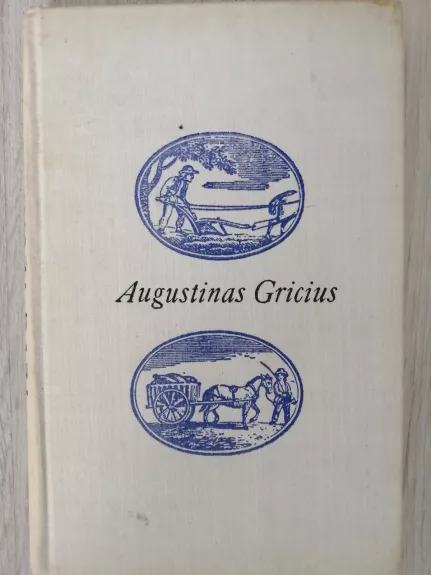 Tėvų tėvai - Augustinas Gricius, knyga