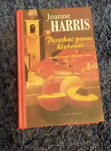 Persikai ponui klebonui - Joanne Harris, knyga