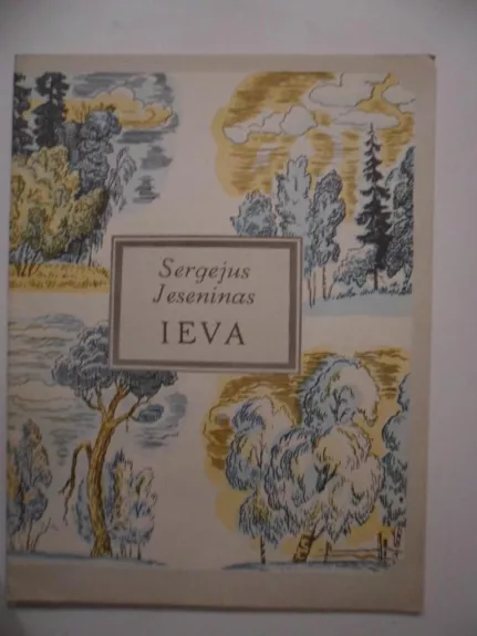 Ieva - Sergejus Jeseninas, knyga