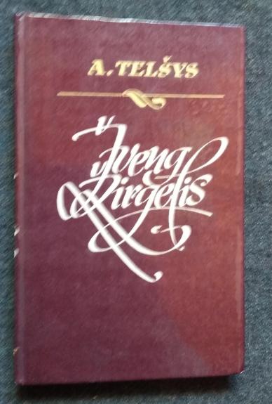 Žveng žirgelis (2 dalys)