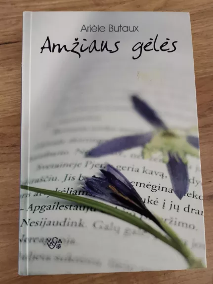 Amžiaus gėlės - Ariele Butaux, knyga