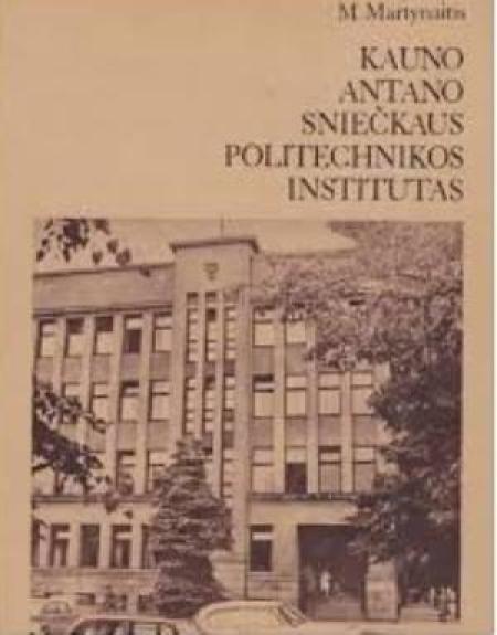 Kauno Antano Snieckaus Politechnikos Institutas