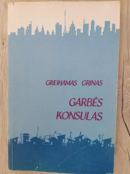 Garbės konsulas - Grynas Greihamas, knyga