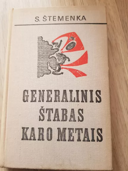 Generalinis štabas karo metais - S. Štemenka, knyga
