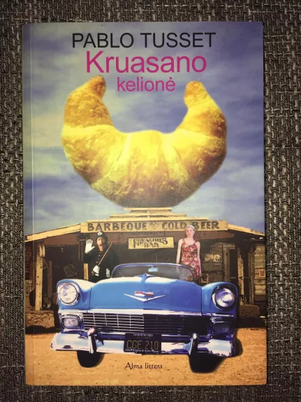 Kruasano kelionė - Pablo Tusset, knyga 1