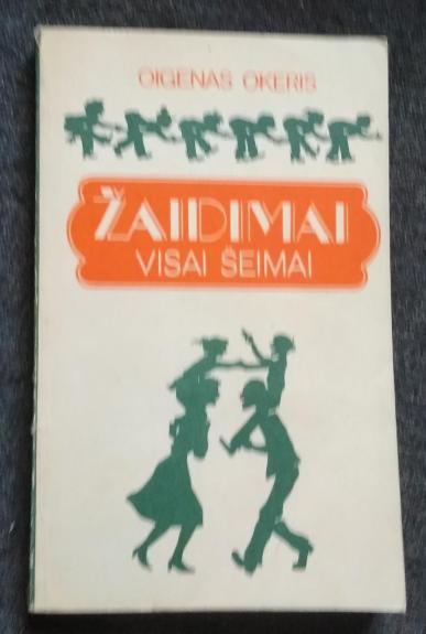 Žaidimai visai šeimai