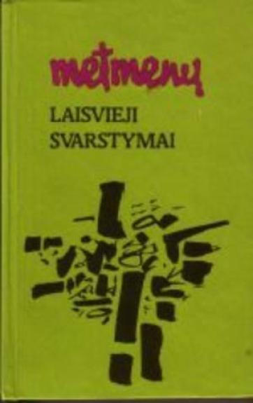 Metmenų laisvieji svarstymai