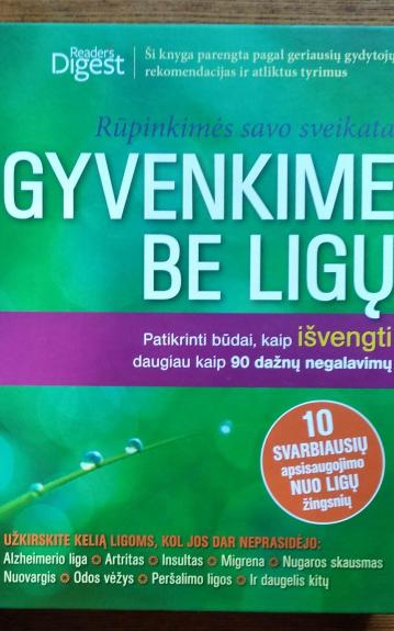 Gyvenkime be ligų