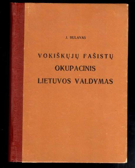 Vokiškųjų fašistų okupacinis Lietuvos valdymas