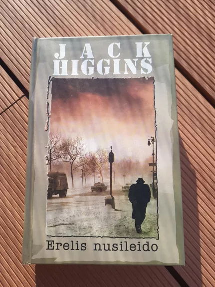 Erelis nusileido - Jack Higgins, knyga 1