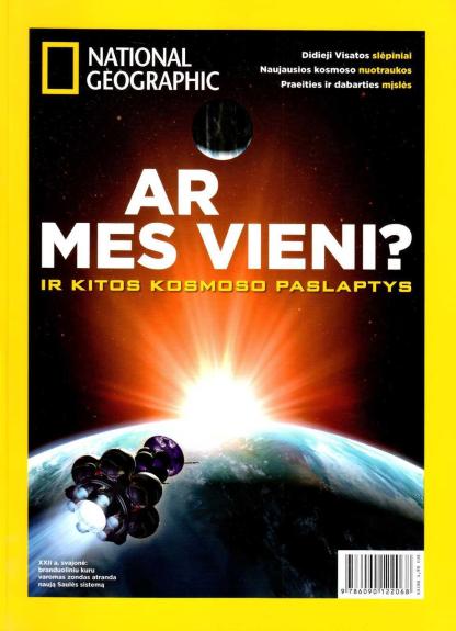 National geographic Lietuva specialus leidinys AR MES VIENI ? IR KITOS KOSMOSO PASLAPTYS