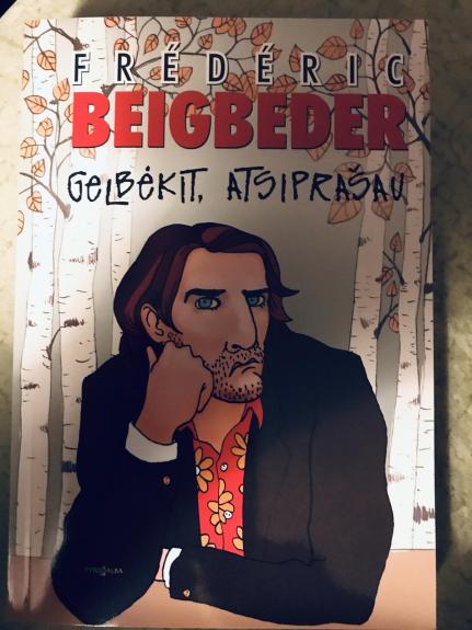 Gelbėkit, atsiprašau