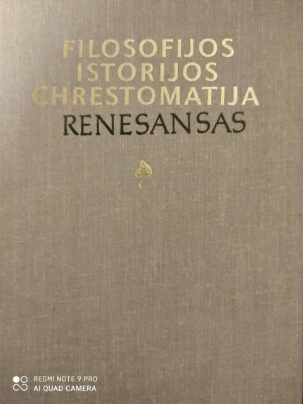 Filosofijos Istorijos chrestomatija (Renesansas)