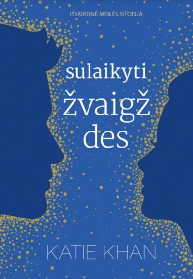 Sulaikyti žvaigždes