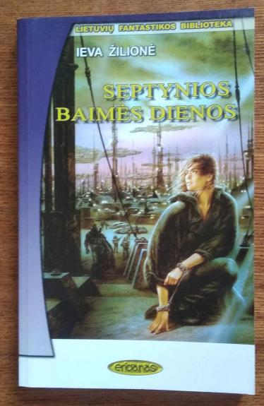 Septynios baimės dienos