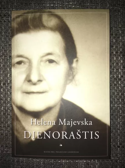 Dienoraštis (Helena Majevska) - Autorių Kolektyvas, knyga 1