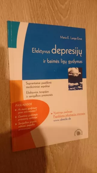 Efektyvus depresijų ir baimės ligų gydymas - E. Lange, E.  Maria, knyga