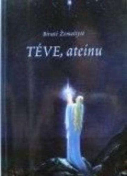 Tėve, ateinu