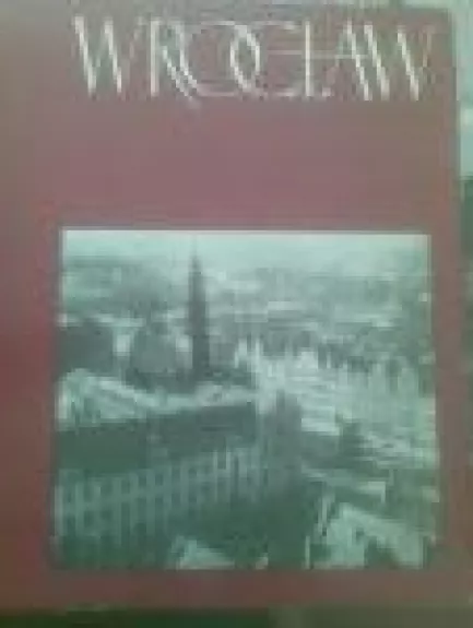 Wroclaw - Tadeusz Broniewski, knyga