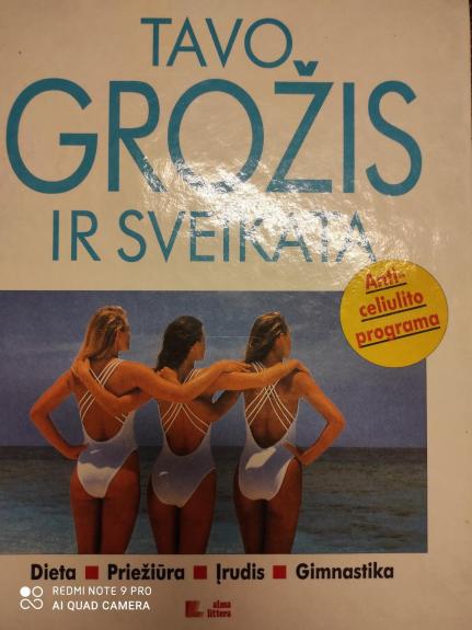 Tavo grožis ir sveikata