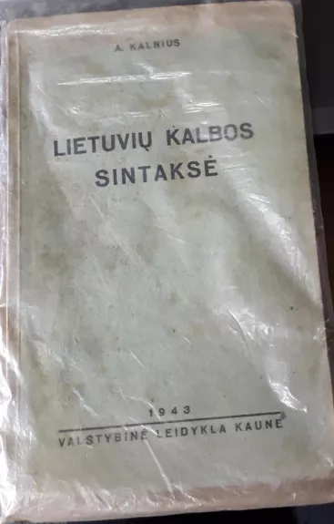 Lietuvių kalbos sintaksė - A. Kalnius, knyga