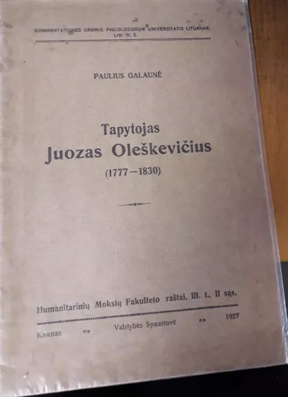 Tapytojas Juozas Oleškevičius - Paulius Galaunė, knyga