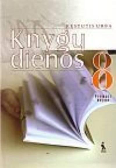 Knygų dienos: skaitiniai 8 klasei (I knyga)