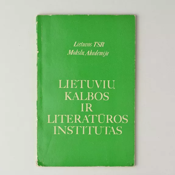Lietuvių kalbos ir literatūros institutas - Adelė Seselskytė, knyga
