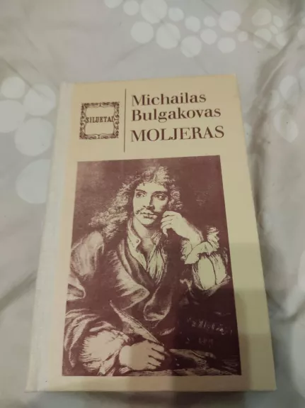 Moljeras - Michailas Bulgakovas, knyga 1