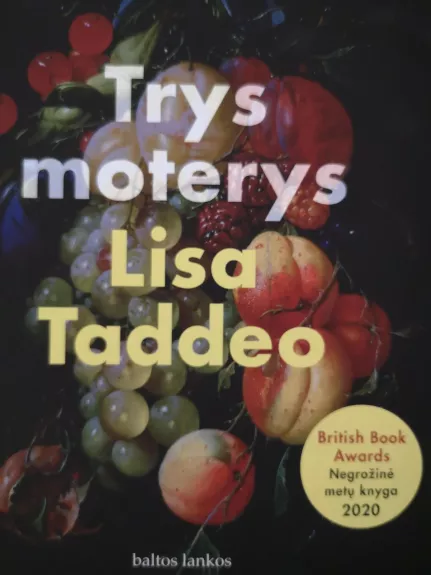 Trys moterys - Lisa Taddeo, knyga