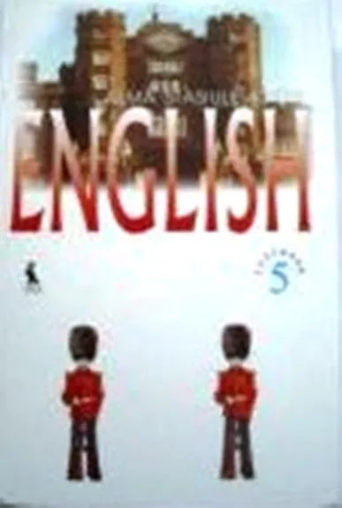 English 5 (Penktieji mokymo metai) - Alma Stasiulevičiūtė, knyga