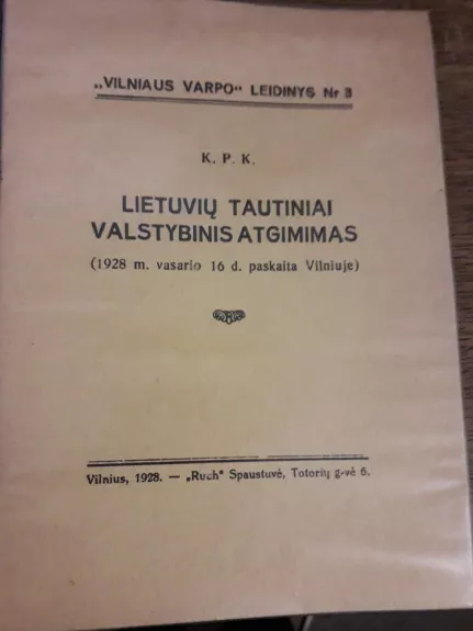 Lietuvių tautiniai valstybinis atgimimas