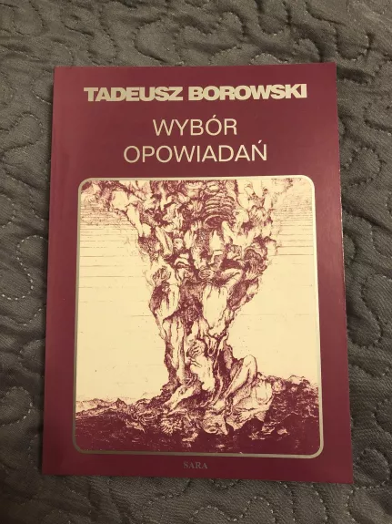 Wybór opowiadań - Tadeusz Borowski, knyga