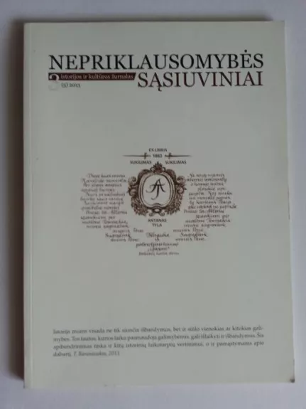 Nepriklausomybės sąsiuviniai, 2013., Nr 3