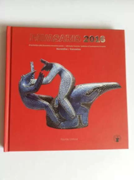 Keramika Pavasaris 2016 - Autorių Kolektyvas, knyga