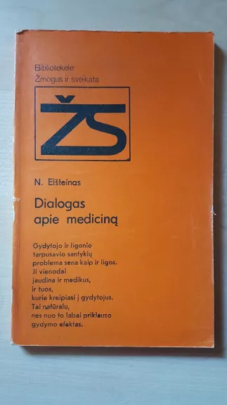 Dialogas apie mediciną - N. Elšteinas, knyga