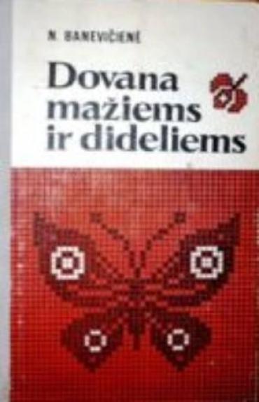 Dovana mažiems ir dideliems