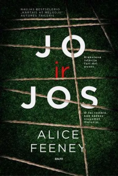 Jo ir jos - Alice Feeney, knyga