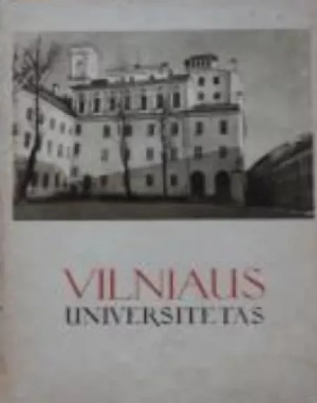 Vilniaus universitetas - Autorių Kolektyvas, knyga