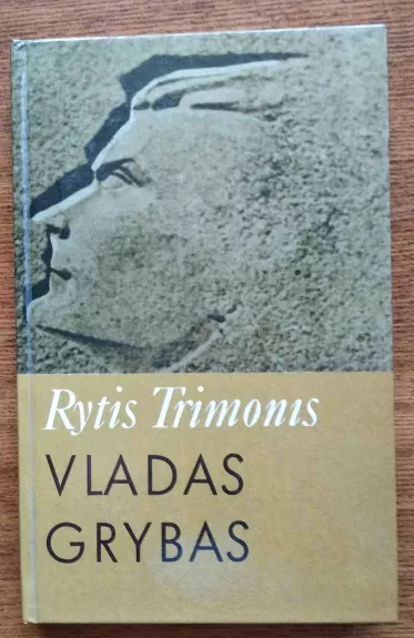 Vladas Grybas - Rytis Trimonis, knyga