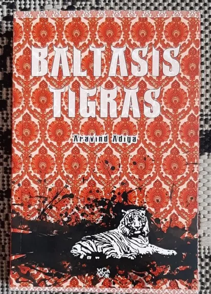 Baltasis tigras - Aravind Adiga, knyga