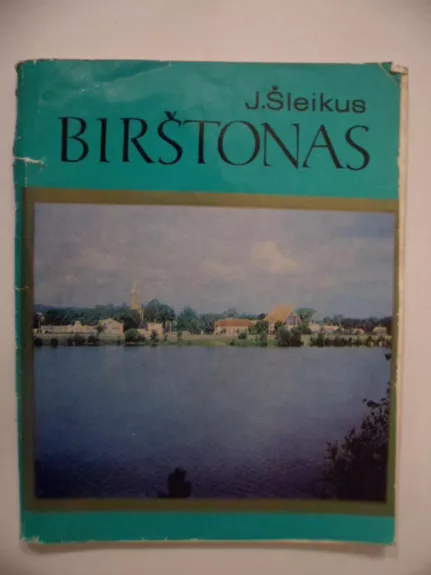Birštonas - J. Šleikus, knyga