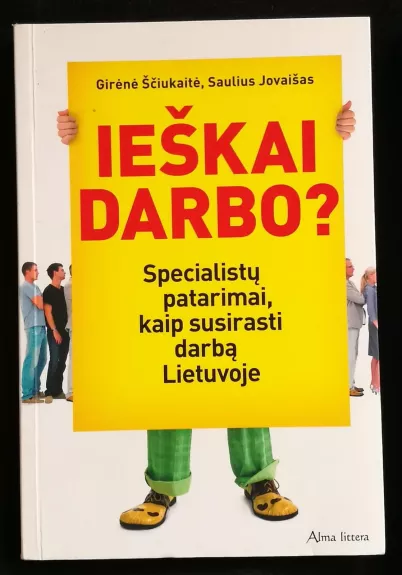 Ieškai darbo? - Girėnė Ščiukaitė, knyga