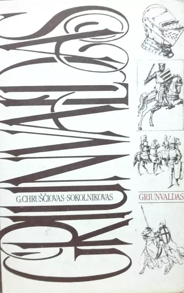Griunvaldas - Autorių Kolektyvas, knyga