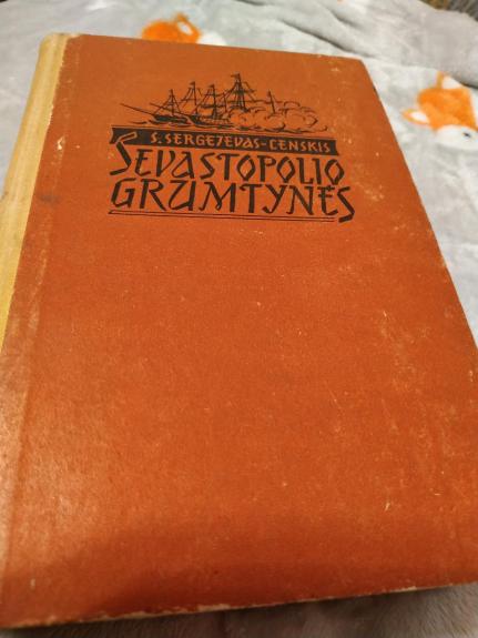 Sevastopolio grumtynės (2 tomas)